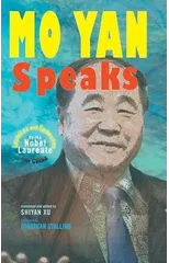Mo Yan Speaks