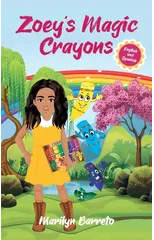 Zoey's Magic Crayons (English-Spanish Edition)