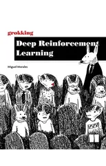 Grokking Deep Reinforcement Learning