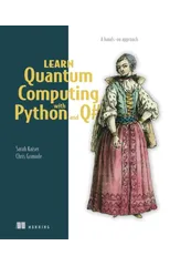 Learn Quantum Computing with Python and Q#