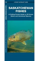 Saskatchewan Fishes