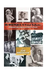 BURLESQUE A Final Tribute (hardback)