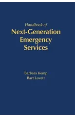 The Handbook of Next Generation Emergency Services