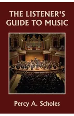 The Listener's Guide to Music (Yesterday's Classics)