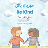 Be Kind (Dari-English)