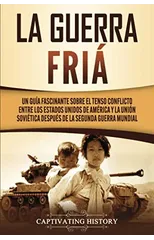 La Guerra Fria