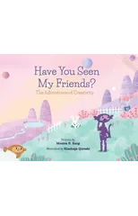 Have You Seen My Friends? The Adventures of Creativity