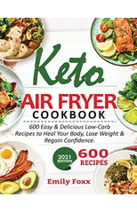 Keto Air Fryer Cookbook