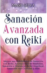 Sanacion Avanzada con Reiki