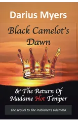 Black Camelot's Dawn