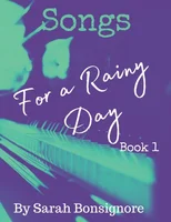 Songs For A Rainy Day Book 1