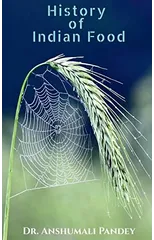 History of Indian Food