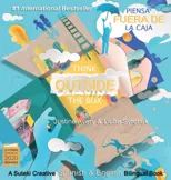 Think Outside the Box / Piensa fuera de la caja