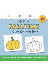 My First Falltime Copy Coloring Book