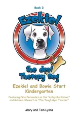 Ezekiel and Bowie Start Kindergarten