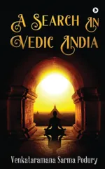 A Search in Vedic India