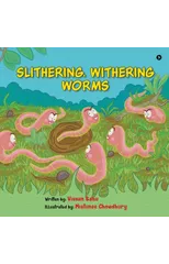 Slithering, Withering Worms