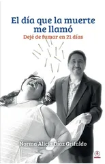 El dia que la muerte me llamo