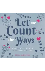 Let Me Count the Ways