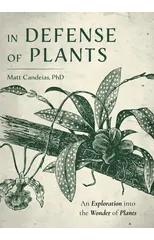 In Defense of Plants