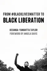 From #Blacklivesmatter to Black Liberation (Expanded Second Edition)
