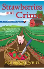 Strawberries And Crime