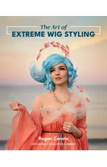 The Art of Extreme Wig Styling