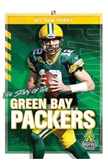 The Story of the Green Bay Packers