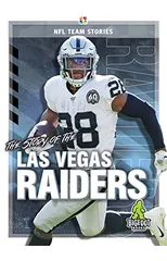 The Story of the Las Vegas Raiders