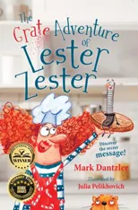 The Grate Adventure of Lester Zester