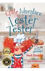 The Grate Adventure of Lester Zester