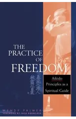 The Practice of Freedom