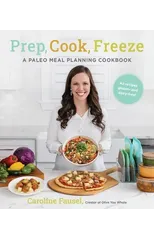 Prep, Cook, Freeze