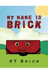 My Name Is Brick