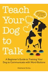 Teach Your Dog To Talk