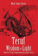 Teruf Wisdom of Light
