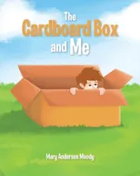 The Cardboard Box and Me