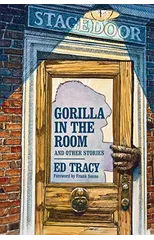 Gorilla in the Room and Other Stories