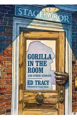 Gorilla in the Room and Other Stories