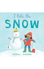 I Like the Snow