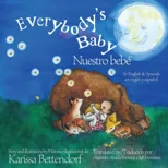 Everybody's Baby/Nuestro bebe