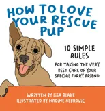 How to Love Your Rescue Pup