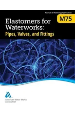 M75 Elastomers for Waterworks