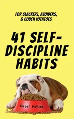 41 Self-Discipline Habits