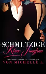 Schmutzige kleine Jungfrau