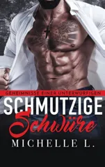 Schmutzige Schwure