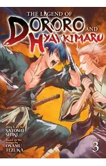 The Legend of Dororo and Hyakkimaru Vol. 3