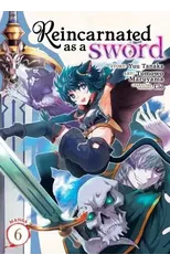 Reincarnated as a Sword (Manga) Vol. 6