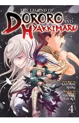 The Legend of Dororo and Hyakkimaru Vol. 4