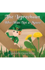 The Leprechaun Who Was Not a Mouse